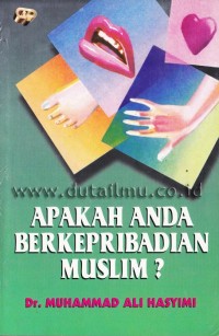 Apakah Anda Berkepribadian MUslim?