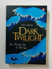 Dark Twilight