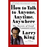 How to Talk to Anyone, Anytime, Anywhere