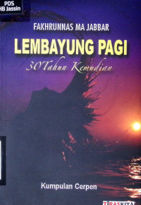 Lembayung Pagi 30 Tahun Kemudian