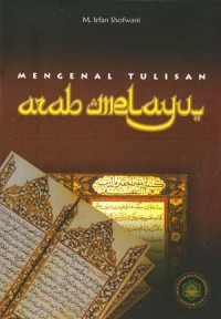 Mengenal Tulisan Arab Melayu