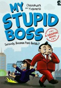 My Stupid Boss