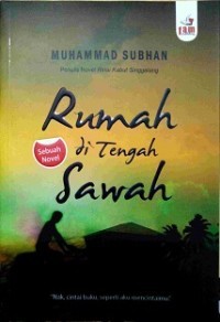 Rumah di Tengah Sawah