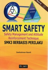 Image of Smart Safety : Safety Management and Attitude Reinforcement Technique