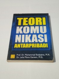 Teori Komunikasi Antarpribadi
